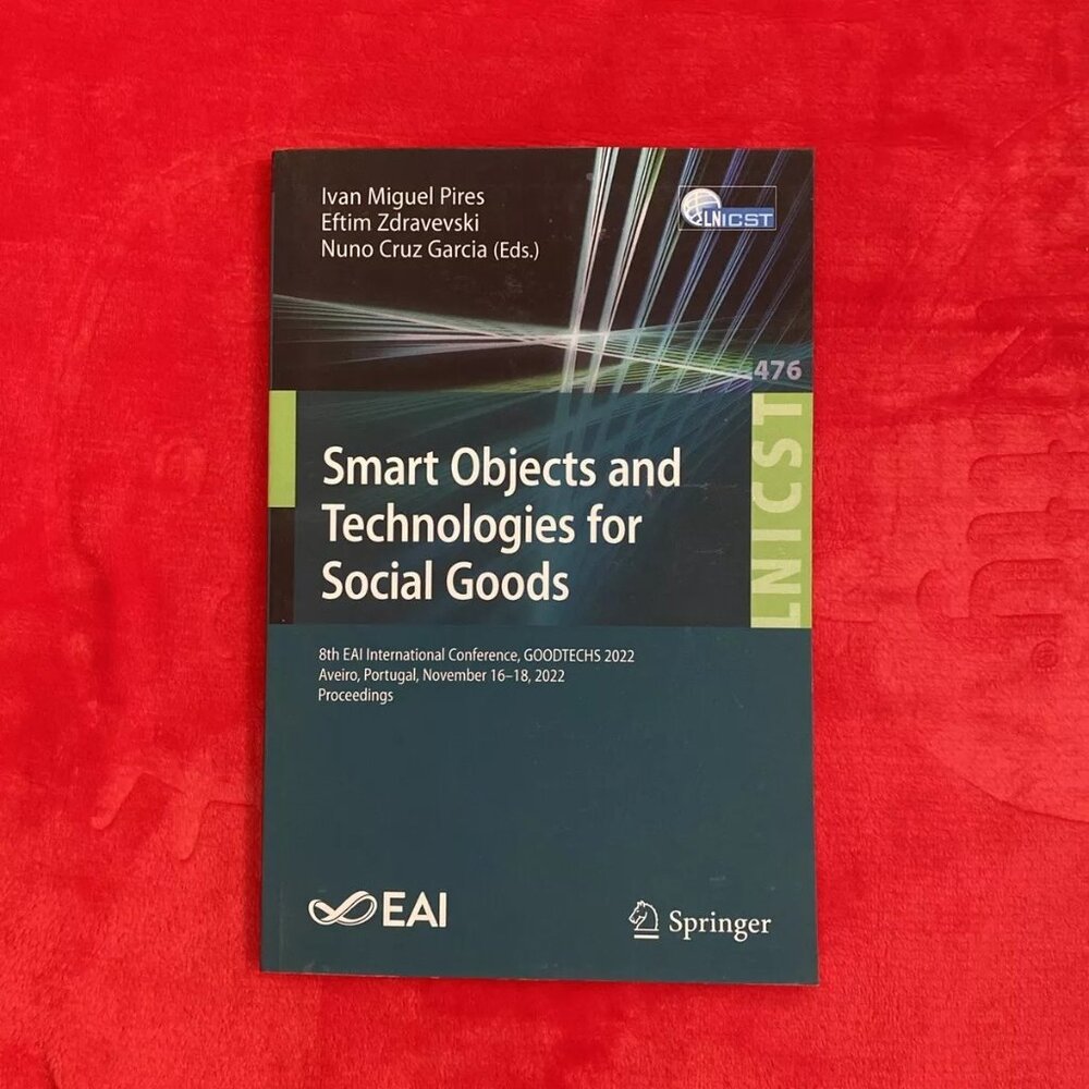 Smart Objects and Technologies for Social Goods 8th EAI International 2022